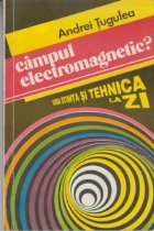 Campul electromagnetic Editia adaugita