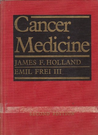 Cancer Medicine (Holland and Frei)