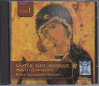 Cantari alese inchinate Maicii Domnului. Vol 1+2 (audiobook)