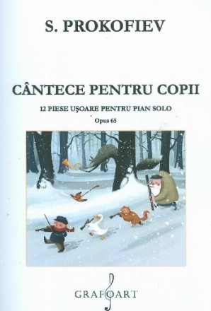 Cantece pentru copii. 12 piese usoare pentru pian solo. Opus 65