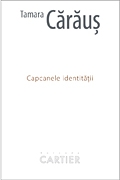 Capcanele identitatii