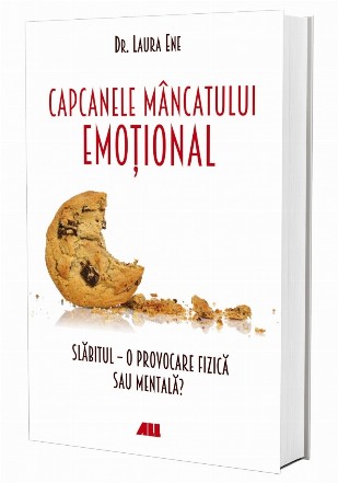 Capcanele mâncatului emoțional. Slăbitul – o provocare fizică sau mentală?