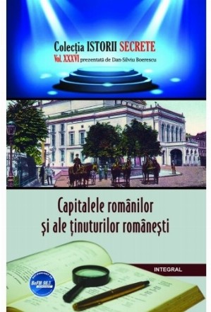 Capitalele romanilor si ale tinuturilor romanesti