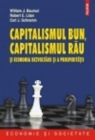 CAPITALISMUL BUN, CAPITALISMUL RAU