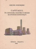 Capitalul conditiile restructurarii economiei romanesti