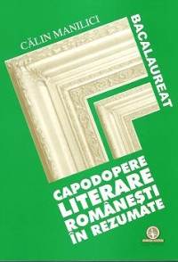 Capodopere literare romanesti in rezumate