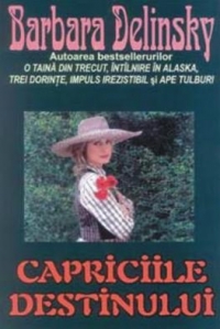 Capriciile destinului