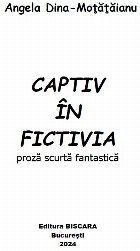 Captiv în Fictivia proză scurtă