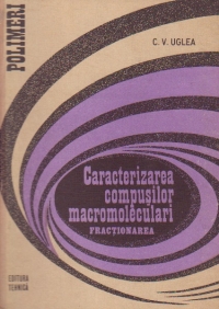 Caracterizarea compusilor macromoleculari - Fractionarea