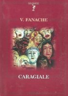 Caragiale (editia III adaugita)