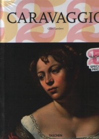 Caravaggio, 1571-1610 - Un geniu inaintea epocii sale