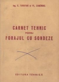 Carnet tehnic pentru forajul cu sondeze