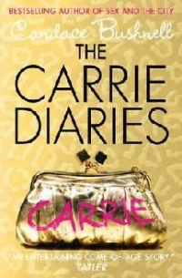 Carrie Diaries 1 The Carrie Diaries