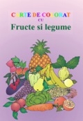 Carte de colorat cu Fructe si Legume