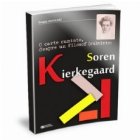 O carte cuminte, despre un filosof (cu)minte : Soren Kierkegaard