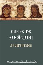 Carte de rugaciuni. Apanthisma