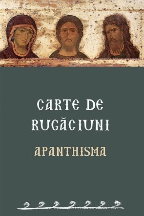 Carte de rugaciuni. Apanthisma