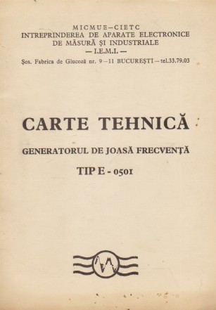 Carte Tehnica - Generatorul de Joasa Frecventa