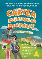 Cartea aventurilor minunate povestite & desenate