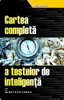 Cartea completa a testelor de inteligenta