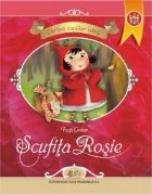 Cartea copiilor isteti - Scufita Rosie