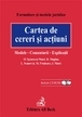 Cartea de cereri si actiuni. Modele, comentarii si explicatii (contine si CD)