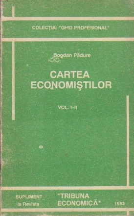 Cartea Economistilor, Volumele I si II