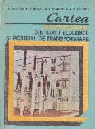 Cartea electricianului din statii electrice si posturi de transformare