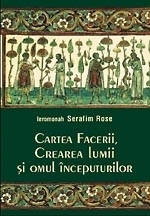 Cartea Facerii, crearea lumii si omul inceputurilor. Perspectiva crestin-ortodoxa