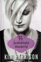 Cartea intai: jumatate moarta (Seria