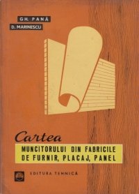 Cartea muncitorului din fabricile de furnir, placaj, panel