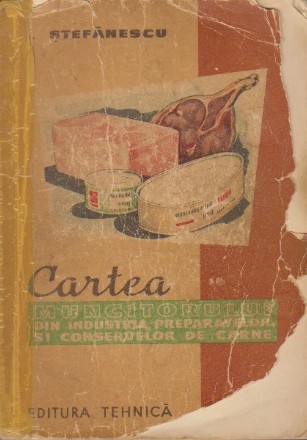 Cartea Muncitorului din Industria Preparatelor si Conservelor de Carne