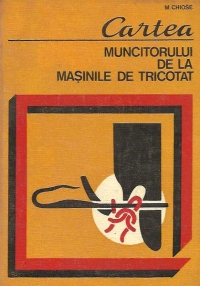 Cartea muncitorului de la masinile de tricotat