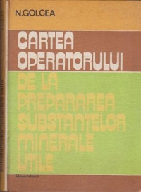 Cartea operatorului de la prepararea substantelor minerale utile