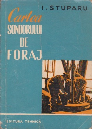 Cartea Sondorului de Foraj (Editie 1960)