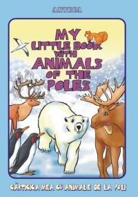 Carticica mea cu animale de la poli - My little book with animals of the poles