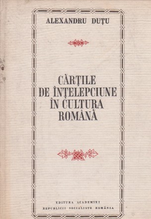 Cartile de intelepciune in cultura romana