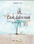 Casă dulce casă