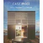 CASE MICI SMALL HOUSES KIS