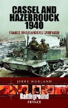 Cassel and Hazebrouck 1940