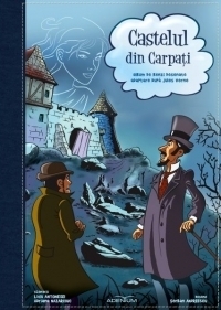 Castelul din Carpati. Album de benzi desenate adaptat dupa Jules Verne