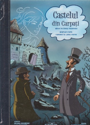 Castelul din carpati. Album de benzi desenate adaptare dupa romanul lui Jules Verne