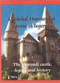 Castelul Huniazilor, istorie si legenda / The Hunyadi castle, legend and history