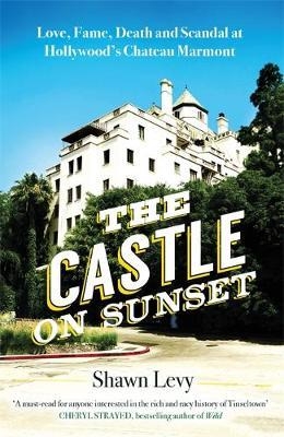 Castle on Sunset