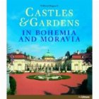 CASTLES and GARDENS BOHEMIA AND