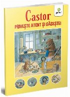 Castor priveste atent gaseste