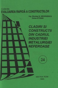 Evaluarea rapida a constructiilor - Cladiri si constructii din industria metalurgiei neferoase (24)