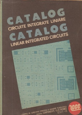 Catalog circuite integrate liniare / Catalog linear integrated circuits