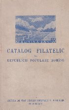 Catalog filatelic Republicii Populare Romane