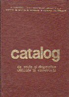 Catalog scule dispozitive utilizate constructii